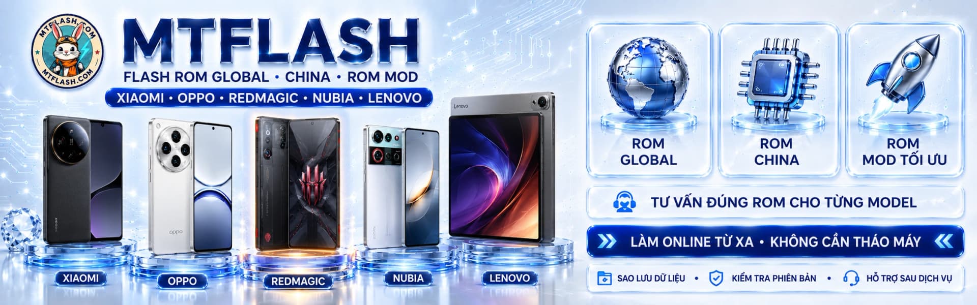 MTFLASH Flash ROM Global, China và ROM Mod cho Xiaomi, OPPO, REDMAGIC, Nubia và Lenovo