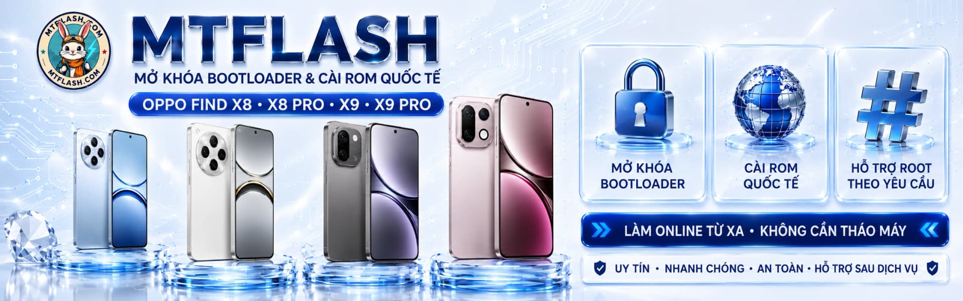 MTFLASH mở khóa Bootloader và cài ROM quốc tế OPPO Find X8, X8 Pro, X9 và X9 Pro